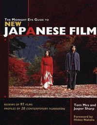 Cover image for Midnight Eye Guide to New Japanese Film