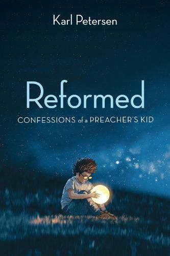 Cover image for Reformed: Confessions of a Preacher's Kid