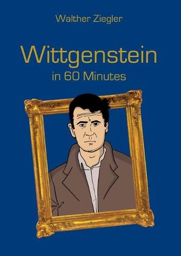 Cover image for Wittgenstein in 60 Minutes