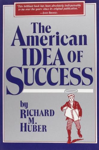 Cover image for The American Idea of Success