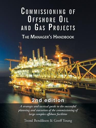 Cover image for Commissioning of Offshore Oil and Gas Projects