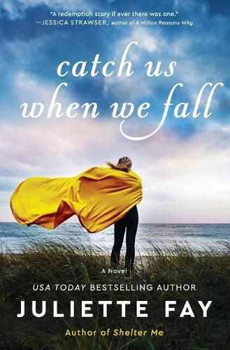 Cover image for Catch Us When We Fall: A Novel