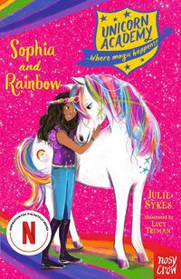 Cover image for Unicorn Academy: Sophia and Rainbow