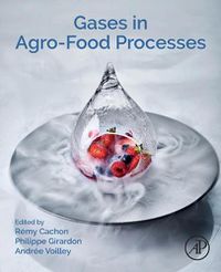 Cover image for Gases in Agro-food Processes