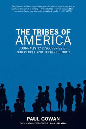 Cover image for The Tribes Of America: Journalistic Discoveries of Our People and Their Cultures