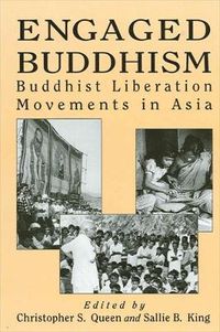 Cover image for Engaged Buddhism: Buddhist Liberation Movements in Asia