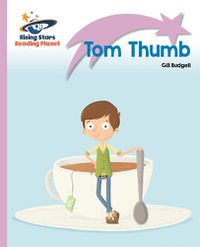 Cover image for Reading Planet - Tom Thumb - Lilac Plus: Lift-off First Words