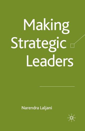 Cover image for Making Strategic Leaders