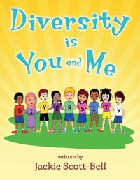 Cover image for Diversity is You and Me