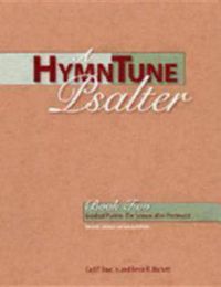 Cover image for A HymnTune Psalter Book Two: Revised Common Lectionary Edition Gradual Psalms