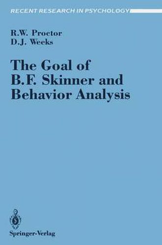 Cover image for The Goal of B. F. Skinner and Behavior Analysis