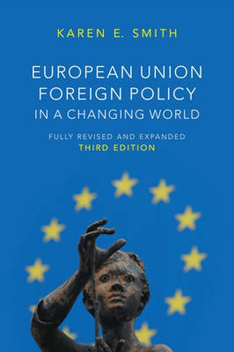 Cover image for European Union Foreign Policy in a Changing World