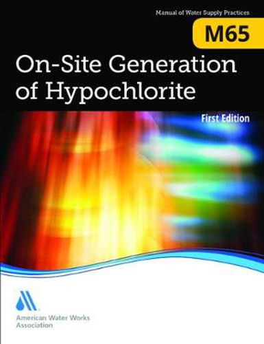 Cover image for M65 On-site Generation of Hypochlorite