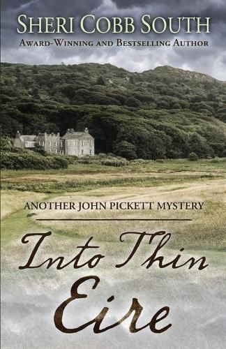 Cover image for Into Thin Eire: Another John Pickett Mystery