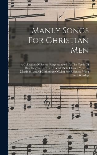 Manly Songs For Christian Men