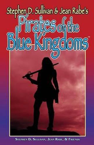 Cover image for Pirates Of The Blue Kingdoms