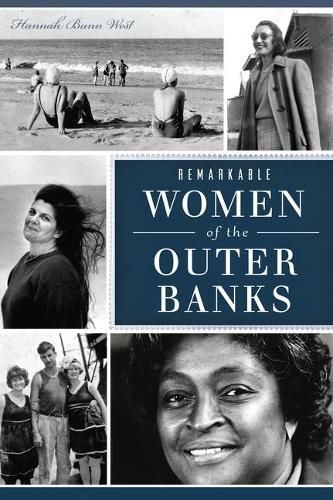 Cover image for Remarkable Women of the Outer Banks