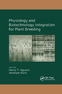 Cover image for Physiology and Biotechnology Integration for Plant Breeding