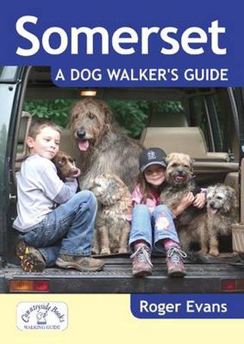 Cover image for Somerset a Dog Walker's Guide