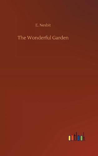 Cover image for The Wonderful Garden