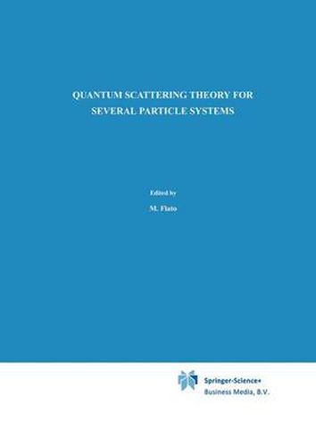 Cover image for Quantum Scattering Theory for Several Particle Systems