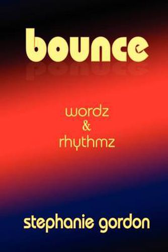 Cover image for Bounce: Wordz & Rhythmz