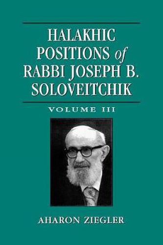 Cover image for Halakhic Positions of Rabbi Joseph B. Soloveitchik