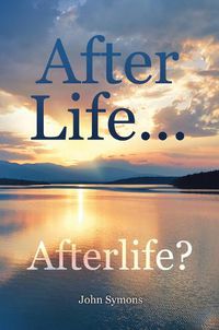 Cover image for After Life ... Afterlife?