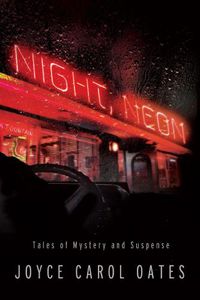Cover image for Night, Neon: Tales of Mystery and Suspense