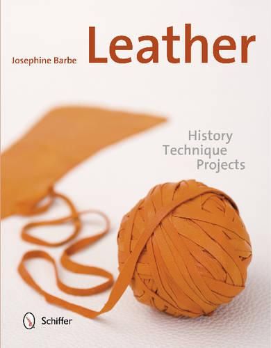 Cover image for Leather: History, Technique, Projects