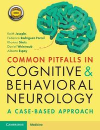 Cover image for Common Pitfalls in Cognitive and Behavioral Neurology: A Case-Based Approach