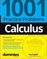 Cover image for Calculus: 1001 Practice Problems For Dummies (+ Fr ee Online Practice)