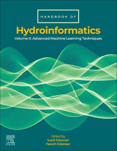 Cover image for Handbook of HydroInformatics: Volume II: Advanced Machine Learning Techniques