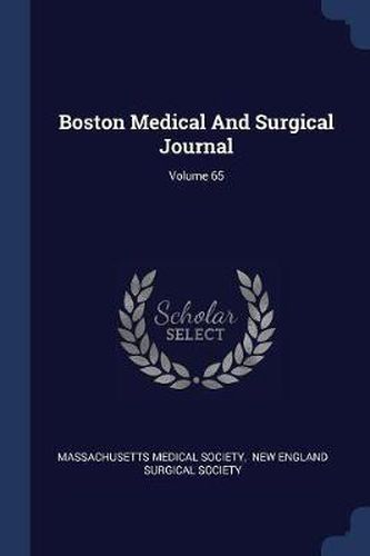 Cover image for Boston Medical and Surgical Journal; Volume 65