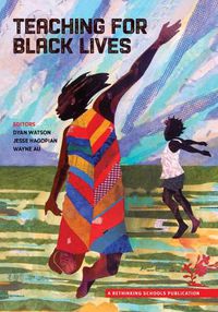 Cover image for Teaching for Black Lives