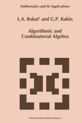 Cover image for Algorithmic and Combinatorial Algebra