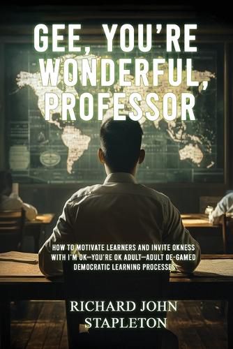 Cover image for Gee, You're Wonderful, Professor