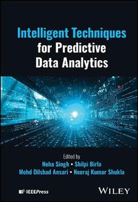 Cover image for Intelligent Techniques for Predictive Data Analytics