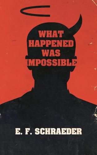 Cover image for What Happened Was Impossible