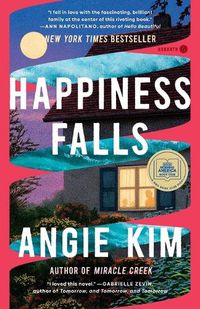 Cover image for Happiness Falls: A GMA Book Club Pick