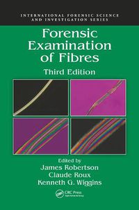 Cover image for Forensic Examination of Fibres