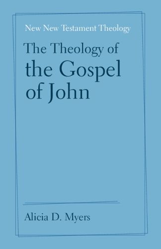 Cover image for The Theology of the Gospel of John