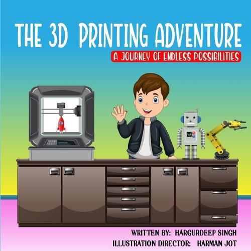 Cover image for The 3D Printing Adventure