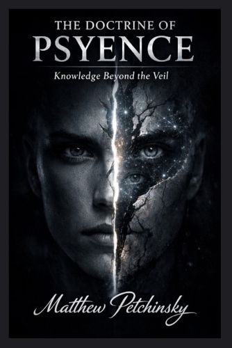 Cover image for The Doctrine of Psyence