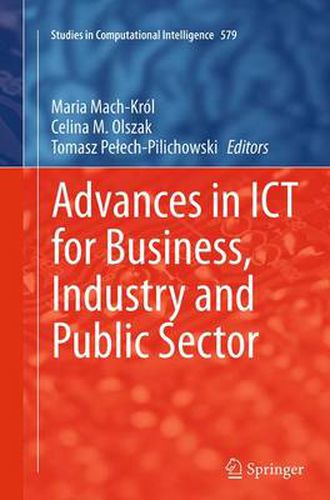 Cover image for Advances in ICT for Business, Industry and Public Sector