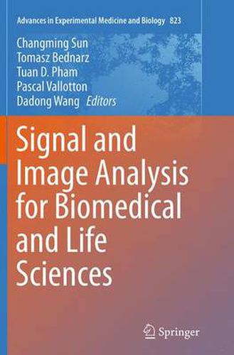 Cover image for Signal and Image Analysis for Biomedical and Life Sciences