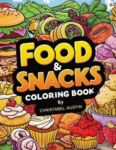 Food & Snacks Coloring Book Bold & Easy