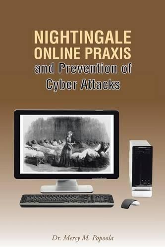 Cover image for Nightingale Online Praxis and Prevention of Cyber Attacks