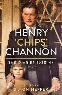 Cover image for Henry 'Chips' Channon: The Diaries (Volume 2): 1938-43