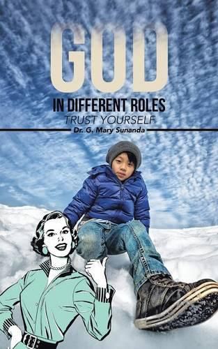 Cover image for God in Different Roles: Trust Yourself